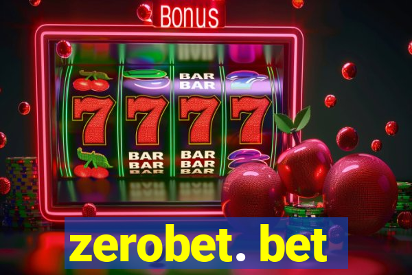 zerobet. bet